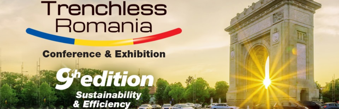 Ediția a IX-a Trenchless Romania Conference & Exhibition, 8 Octombrie 2025
