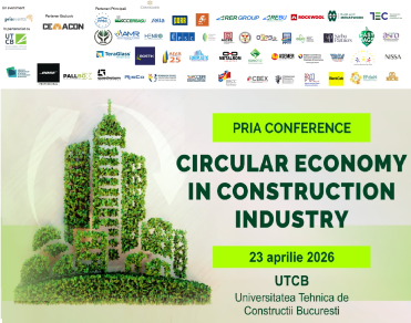 PRIA Circular Economy and Construction in Romania – 23 aprilie 2026, UTCB