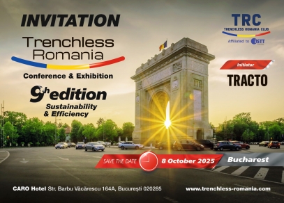 Ediția a IX-a Trenchless Romania Conference & Exhibition, 8 Octombrie 2025
