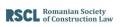 Romanian Society of Construction Law - RSCL